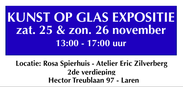 Kunst op glas expositie Atelier ZIlver